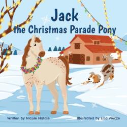 Jack the Christmas Parade Pony (ISBN: 9781956146264)