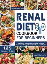 Renal Diet Cookbook for Beginners (ISBN: 9781804141670)
