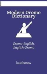 Modern Oromo Dictionary (ISBN: 9781505956702)