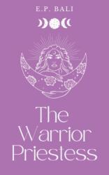 Warrior Priestess (ISBN: 9780645465051)