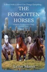 Forgotten Horses (ISBN: 9781739831462)