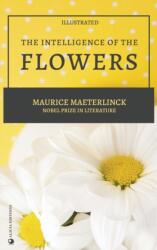 Intelligence of the Flowers (ISBN: 9782357289000)