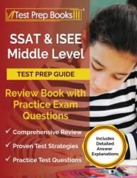 SSAT and ISEE Middle Level Test Prep Guide (ISBN: 9781637759592)