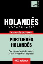 Vocabulario Portugues Brasileiro-Holandes - 9000 palavras (ISBN: 9781787672758)
