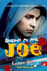 Quando Eu Era Joe (ISBN: 9788581633398)