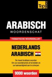 Thematische woordenschat Nederlands - Egyptisch-Arabisch - 9000 woorden (ISBN: 9781787167209)