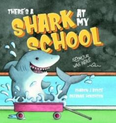 There's a Shark at my School (ISBN: 9781922503633)