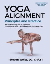 Yoga Alignment Principles and Practice B&W edition (ISBN: 9780989327251)