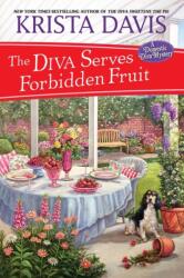 Diva Serves Forbidden Fruit (ISBN: 9781496732743)