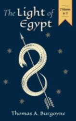 Light of Egypt; Or, the Science of the Soul and the Stars (ISBN: 9781635617580)