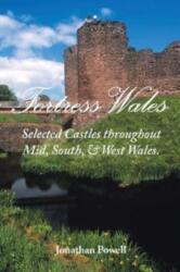 Fortress Wales (ISBN: 9781412054737)
