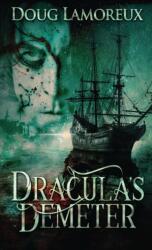 Dracula's Demeter (ISBN: 9784824103390)