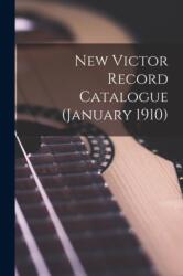 New Victor Record Catalogue (ISBN: 9781014737984)