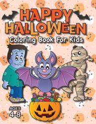 Happy Halloween Coloring Book for Kids (ISBN: 9781774765739)