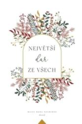Největsi dar ze vsech (ISBN: 9781006477089)