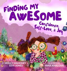 Finding My Awesome (ISBN: 9780578943824)