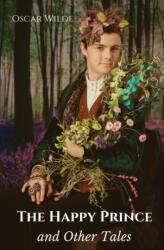Happy Prince, and Other Tales (ISBN: 9782491251680)