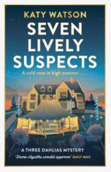 Seven Lively Suspects (ISBN: 9781408716496)