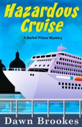 Hazardous Cruise (ISBN: 9781913065409)