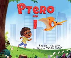 Ptero and I (ISBN: 9781953567697)
