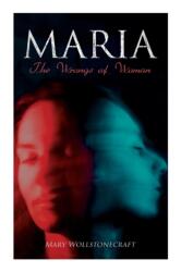 Maria - The Wrongs of Woman (ISBN: 9788027341863)