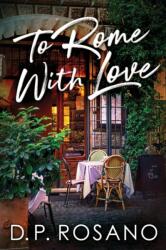 To Rome, With Love (ISBN: 9784867479131)