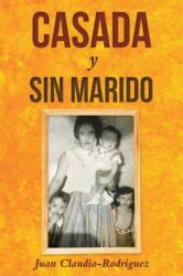 Casada y sin marido (ISBN: 9781953537669)