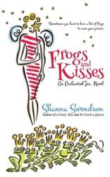 Frogs and Kisses (ISBN: 9781986978644)