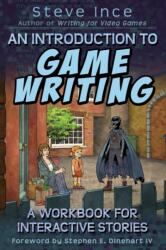 Introduction to Game Writing (ISBN: 9781838223649)