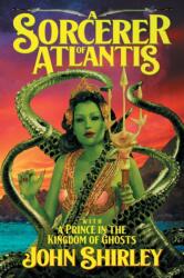 Sorcerer of Atlantis (ISBN: 9781614983323)