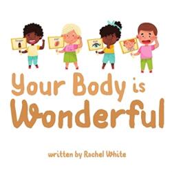 Your Body is Wonderful (ISBN: 9780645144536)