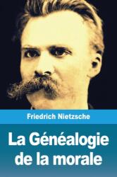 La Genealogie de la morale (ISBN: 9783967876710)