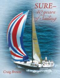 SURE-40 years of Sailing (ISBN: 9781977234063)