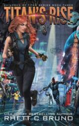 Titan's Rise (ISBN: 9781949890747)