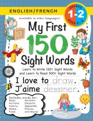 My First 150 Sight Words Workbook (ISBN: 9781774379585)