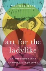 Art for the Ladylike (ISBN: 9780814257821)