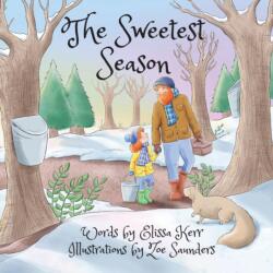The Sweetest Season (ISBN: 9780578576527)