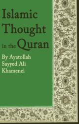 Islamic Thought in the Quran (ISBN: 9780359356096)