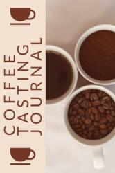 Coffee Tasting Journal (ISBN: 9781953557599)