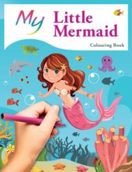 My Little Mermaid Colouring Book (ISBN: 9781911219910)