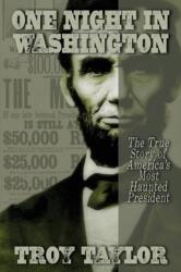 One Night in Washington (ISBN: 9781735270647)