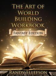 Art of World Building Workbook (ISBN: 9781946995544)