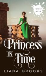 Princess In Time (ISBN: 9781925825619)