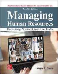 Managing Human Resources ISE (ISBN: 9781265064372)