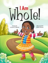 I Am Whole! (ISBN: 9781087924892)
