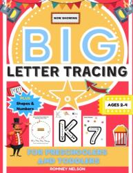 Big Letter Tracing For Preschoolers And Toddlers Ages 2-4 (ISBN: 9781922515605)