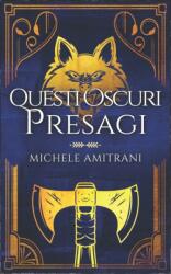 Questi oscuri presagi (ISBN: 9781988770826)