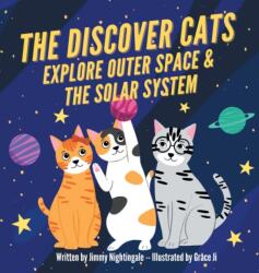 Discover Cats Explore Outer Space & and Solar System (ISBN: 9781647432034)