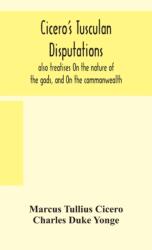 Cicero's Tusculan disputations (ISBN: 9789354157660)