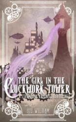 Girl in the Clockwork Tower (ISBN: 9781953238023)